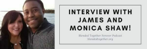 Interview with Friends James and Monica Shaw.